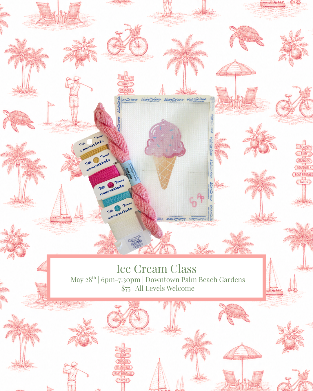 Ice Cream Class: May 28th
